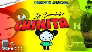 Dj Demoledor  La Chinita  Champeta Africana [upl. by Rufus]