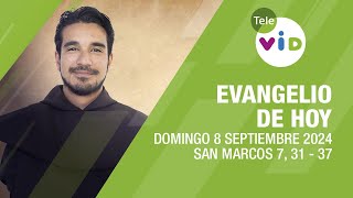 El evangelio de hoy Domingo 8 Septiembre de 2024 📖 LectioDivina TeleVID [upl. by Savihc]