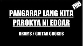 Parokya Ni Edgar  Pangarap Lang Kita Drums Guitar Chords amp Lyrics [upl. by Fabriane197]