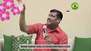 7 Kidney Disorder சிறுநீரக கோளாறு Healer Baskar Peace O Master [upl. by Aihppa]