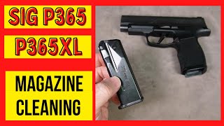 Sig Sauer P365 or P365XL Magazine Disassembly amp Cleaning sigsauer [upl. by Anesor]