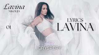 Nikolija  Lavina Lyrics Video  Album Lavina [upl. by Ezar360]