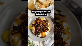 Easy Maple Pecan Baked Brie [upl. by Milton]