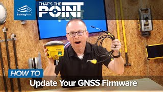 Thats The Point  How To Update Your GNSS Firmware [upl. by Grory]