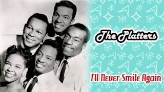 The Platters  Ill Never Smile Again [upl. by Haret]