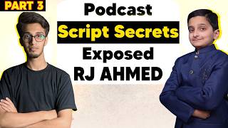 Exposing Podcast Script Secrets with RJ Ahmad [upl. by Nileve993]