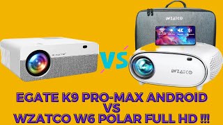 Egate K9 ProMax Android vs WZATCO W6 Polar Full HD Projector Which one should you buy [upl. by Emirac470]