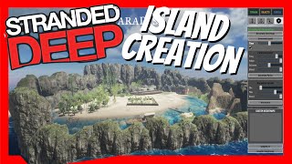 How to Create a Custom Island in Stranded Deep [upl. by Nelson]