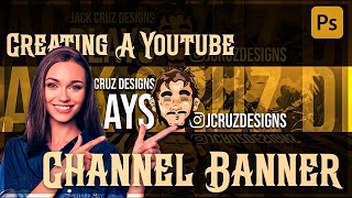 Creating A Youtube Channel Banner  Speedart In Photoshop [upl. by Skippy]