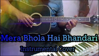 Mera Bhola Hai Bhandari  Instrumental Cover [upl. by Nyad]