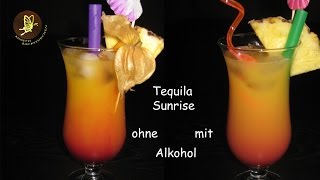 Tequlia Sunrise mit und ohne Alkohol Cocktailrezepte [upl. by Otecina]