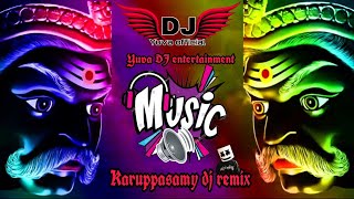 karuppasamy dj song  tamil dj song  DjYuvaofficial [upl. by Lewanna676]