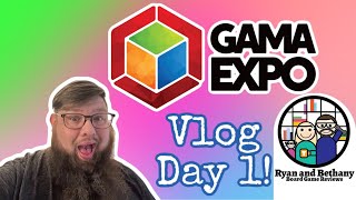 GAMA Expo Vlog Day 1 [upl. by Algar701]