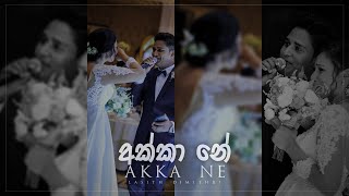 Amma wage Akka Ne අක්කා නේ Lasith Dimithri  wedding surprise song for Akka official music video [upl. by Aisayn265]