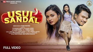 Usul Sandal New Santali Song 2024 Choudhuri Munda amp Punam Soren  Ram Mardi  Full Video [upl. by Fadiman]