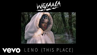 Wiyaala  Leno This Place [upl. by Minoru457]