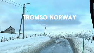 Driving in Tromsø A Journey Through Norway’s Arctic Beauty [upl. by Audy]