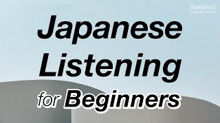 Effective Japanese Listening Training for Super Beginners Recorded by Professional Voice Actors [upl. by Bixler]