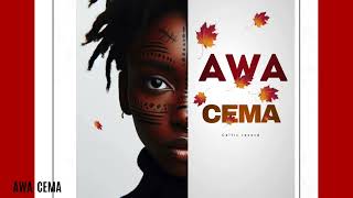 Cema  AWA Audio Officiel [upl. by Oloap]