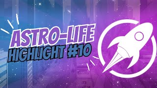 AstroLife Highlights 10  GTA V RP [upl. by Ruyle]