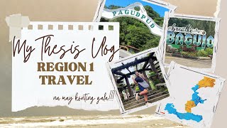 My thesis Vlog Region 1 Travel na may konting GALA [upl. by Kazim]