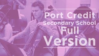 Port Credit Secondary School Promo  Full version [upl. by Ofloda]