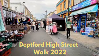 DEPTFORD HIGH STREET LIVE WALK 2022  Here We Go [upl. by Babb]