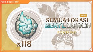 SEMUA LOKASI BERYL CONCH GENSHIN IMPACT  LOCATIONS amp FARMING ROUTE CHARLOTTE MATERIAL [upl. by Cristina]