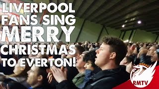 Liverpool FC fans sing Merry Christmas to Everton [upl. by Hcahsem]