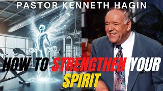 How To Exercise Your Spirit  KENNETH HAGIN [upl. by Enerak781]