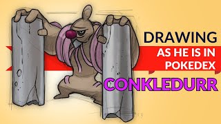 DRAWING CONKLEDURR  Pokémon Drawing  AS he is in the official Pokedex [upl. by Bogie]