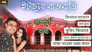 Itachuna Rajbari Tour l ইটাচুনা রাজবাড়ি l Itachuna Rajbari night stay food cost Room Review [upl. by Hertzfeld]