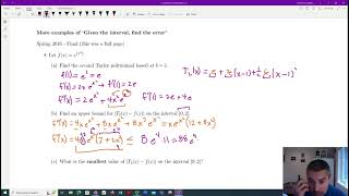 Taylor Error Bounds Part 1 Given an interval find an error bound [upl. by Ahsial]