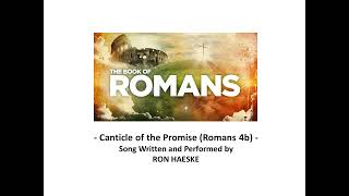 Canticle of the Promise Romans 4b by Ron Haeske [upl. by Rachelle]