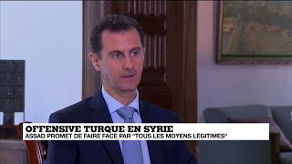 Offensive turque en SYRIE  Assad promet de faire face par quottous les moyens légitimesquot [upl. by Octavus]