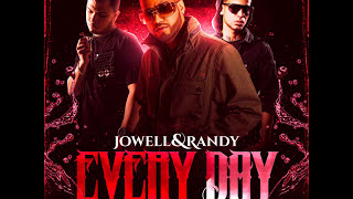 Jowell y Randy  Every Day ft Arcangel Official Audio [upl. by Banerjee483]