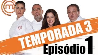 MASTERCHEF BRASIL 15032016  EP 1  TEMP 03 COMPLETO [upl. by Diraj]