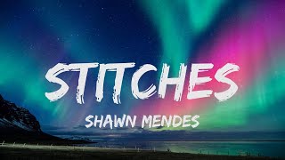 Shawn Mendes  Stitches lyrics [upl. by Adebayo]