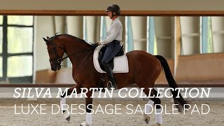 SmartPak Silva Martin Collection Luxe Dressage Saddle Pad [upl. by Anirav994]