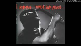 Redman  Time 4 Sum Aksion Instrumental [upl. by Aelber]