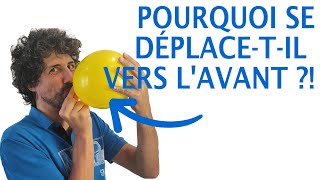 Expérience  pourquoi le ballon dhélium se déplacetil VERS LAVANT [upl. by Lowrance]