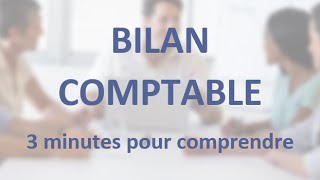 Questce quun bilan comptable   3 minutes pour comprendre [upl. by Etteuqaj]