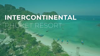 InterContinental Phuket Resort [upl. by Anrahc]