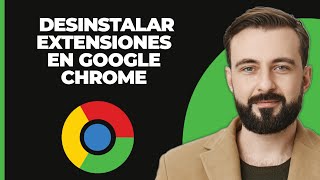 Cómo desinstalar extensiones en Google Chrome Windows y Mac ACTUALIZADA [upl. by Ahsemac]