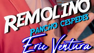 “Remolino” Francisco Céspedes cover Eric Ventura [upl. by Higinbotham]