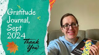 Gratitude Journal Sept 2024 [upl. by Sorel]