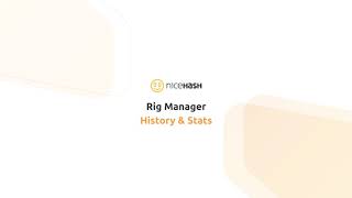 History amp Stats in NiceHash Rig Manager [upl. by Beckman]