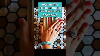 How to find the Best Books for 8 year olds and above books fictionbooks bookish [upl. by Wiseman36]