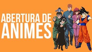 10 ABERTURAS DE ANIMES ANTIGOS  10QualquerCoisa [upl. by Loreen514]