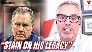 How Spygate impacts Belichick’s legacy amp New England Patriots dynasty  Colin Cowherd NFL [upl. by Bolt]